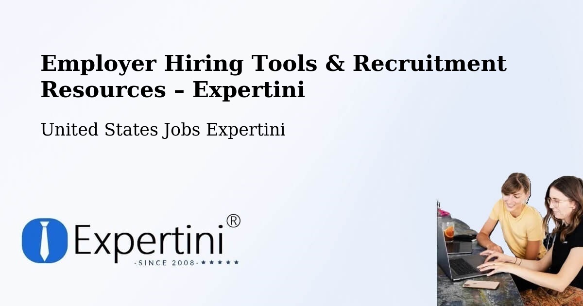 Employer Hiring Tools & Recruitment Resources – Bountiful - Bountiful, United States Jobs Expertini