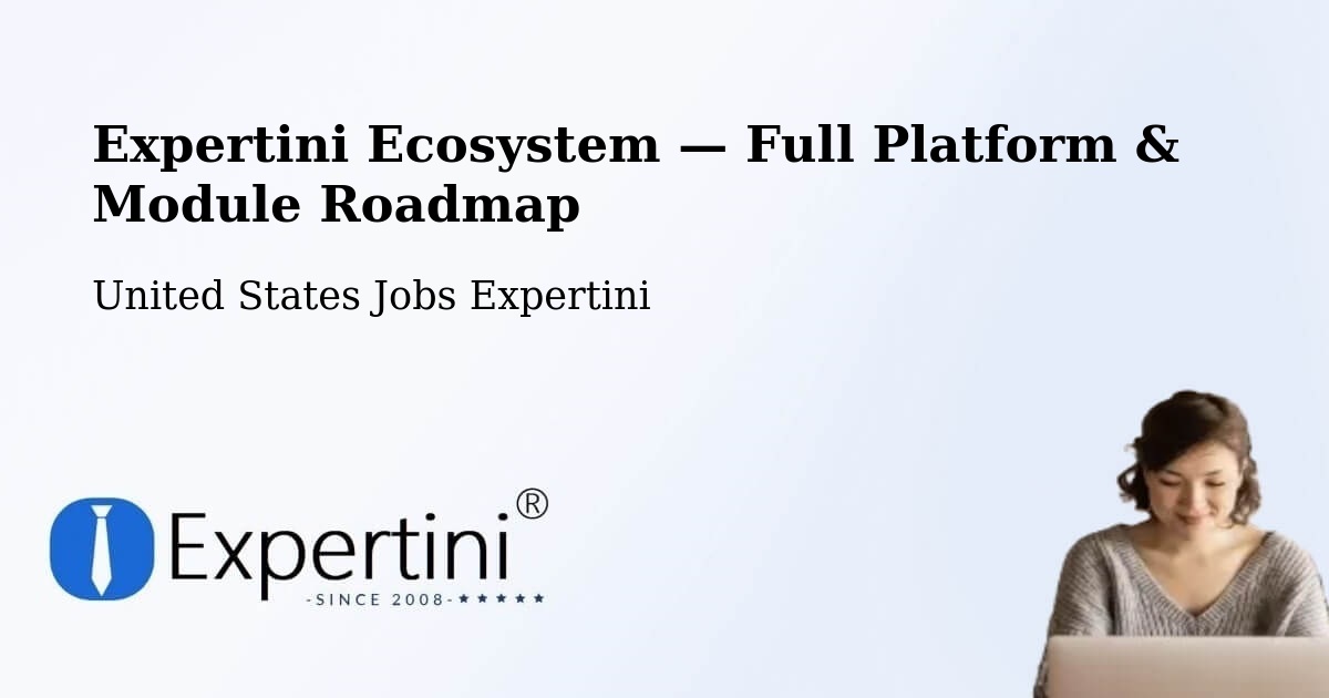 Expertini Ecosystem — Full Platform & Module Roadmap – Bountiful