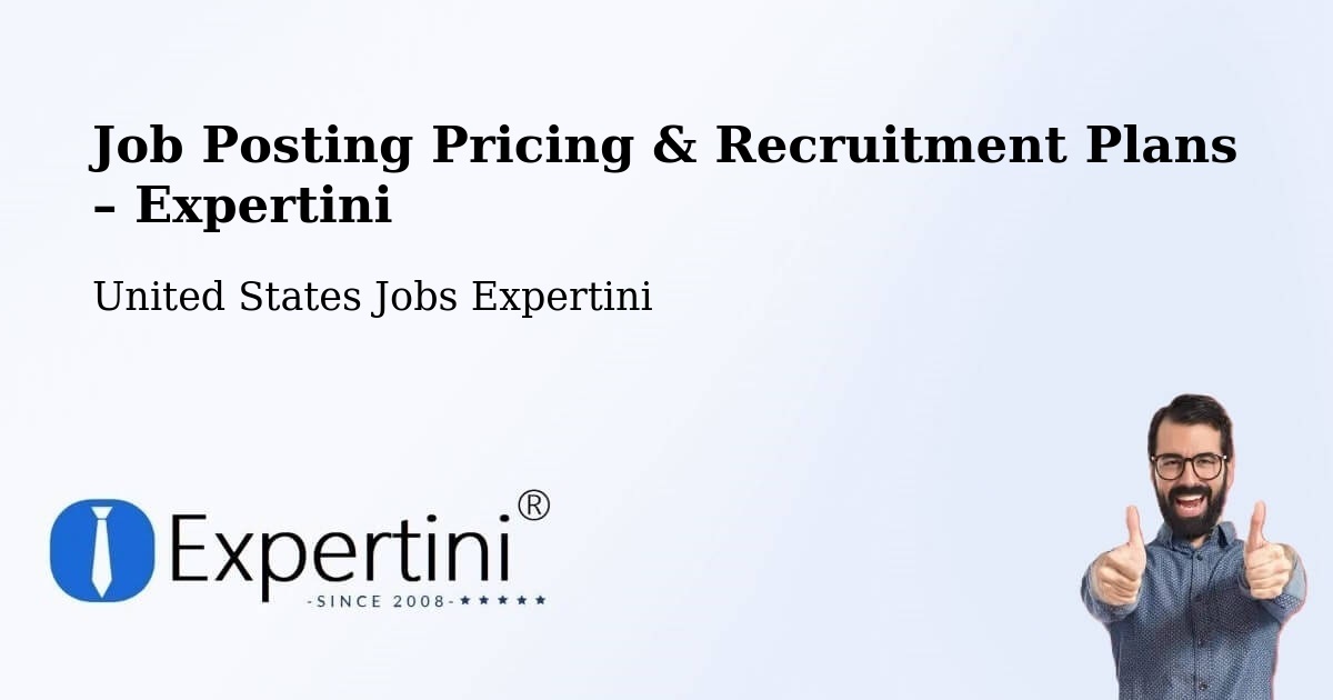 Job Posting Pricing & Recruitment Plans – Bountiful - Bountiful, United States Jobs Expertini